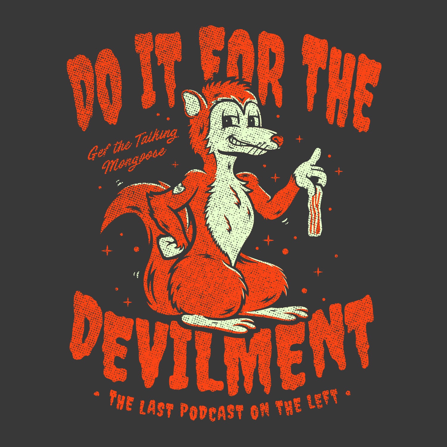 Gef Tee graphic featuring do it for the devilment text and graphic