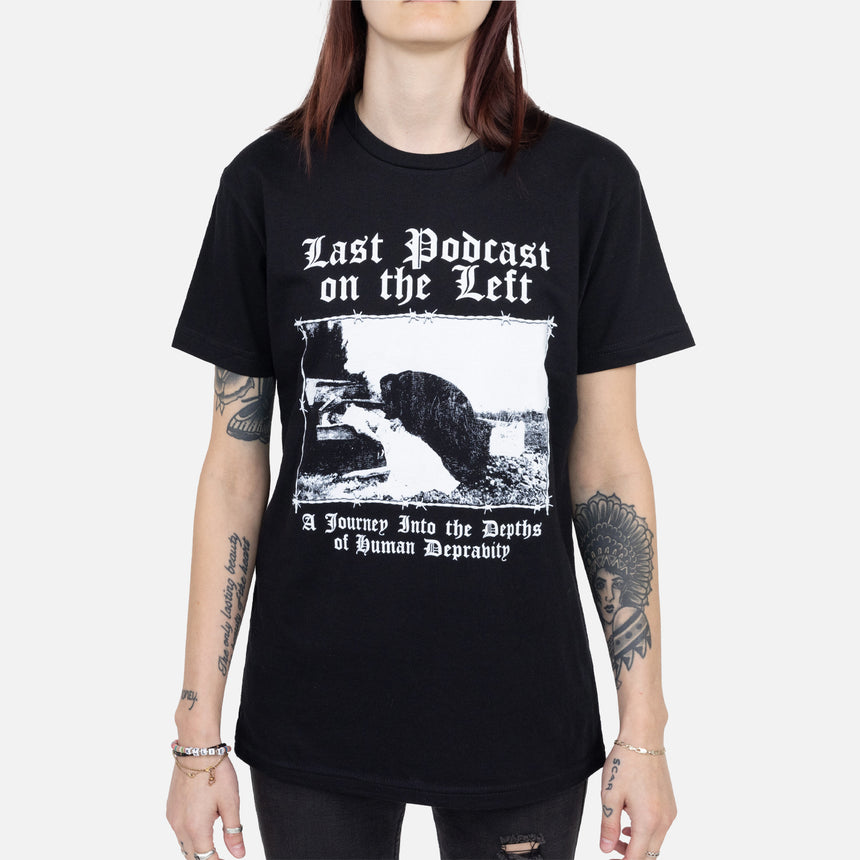 Black shirt with Necro-metal graphic with text "LAST PODCAST ON THE LEFT A Journey Into the Depths of human Depravity"