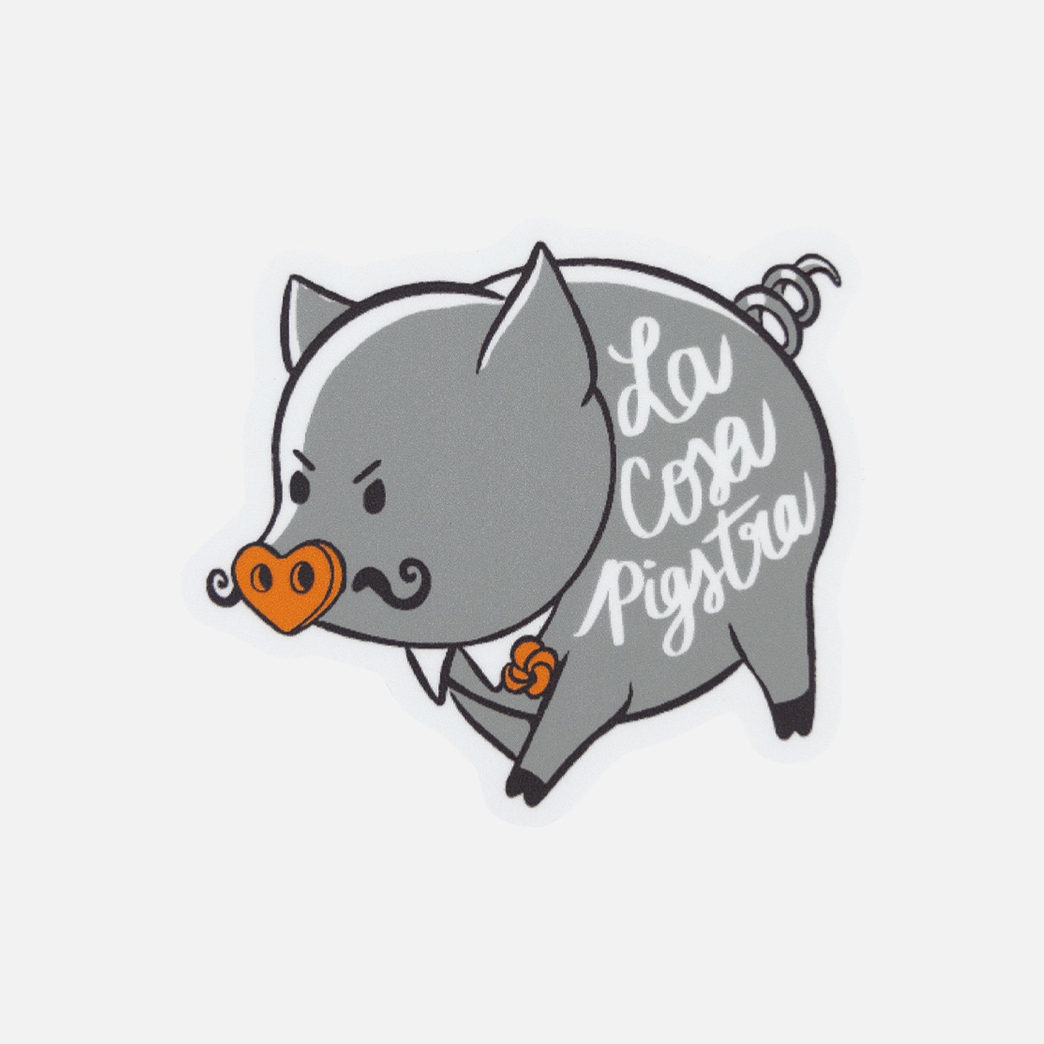 Sticker of Pig with text on side "La Cosa Pigstra"