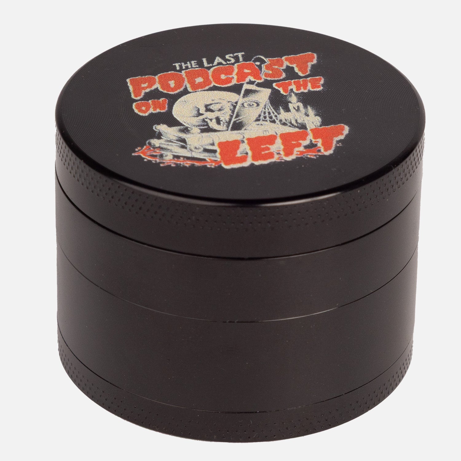 side view of Herb Grinder with "THE LAST PODCAST ON THE LEFT" logo on top