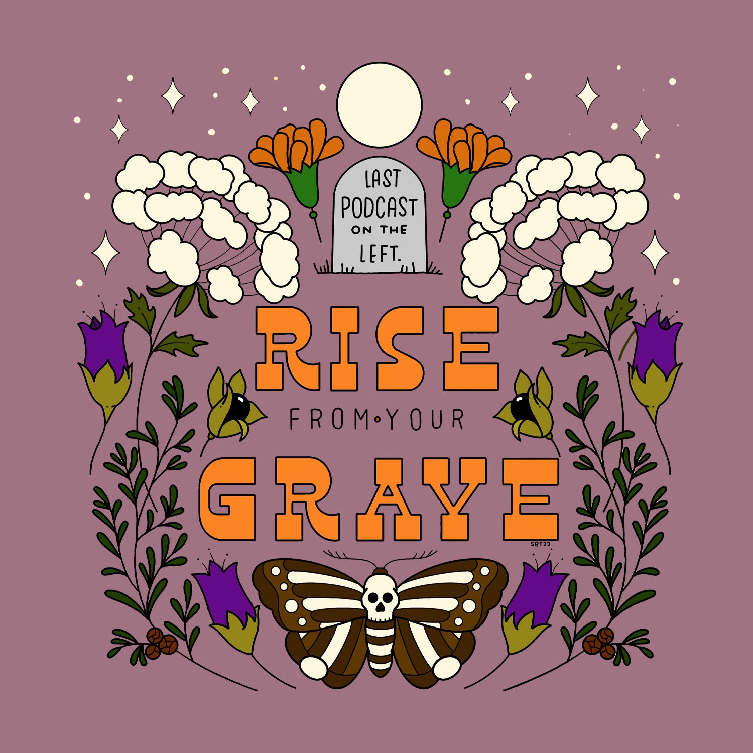 DETAIL Photo of artwork flowers for your grave tee in heather mauve. last podcast on the left on gravestone at top. rise from your grave in orange below. moth with skull body below