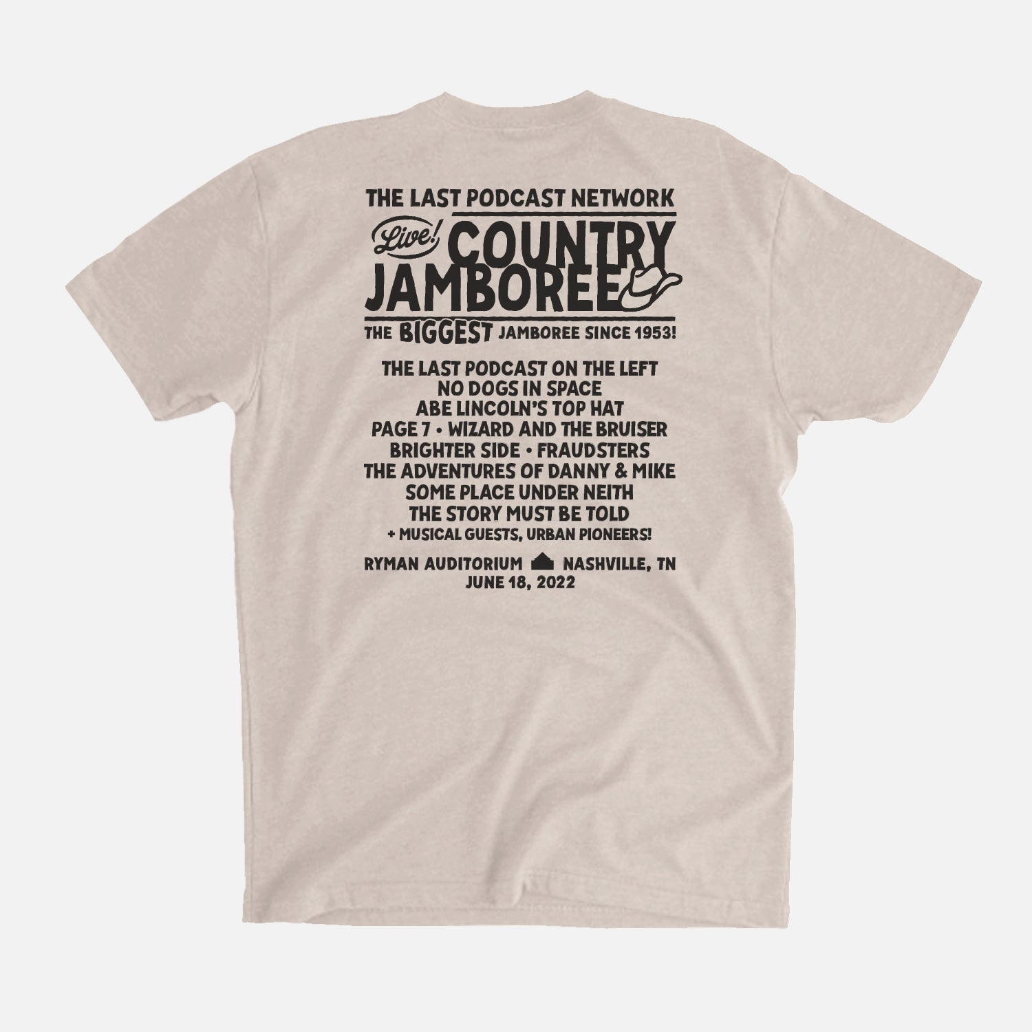 back view photo of country jamboree tee" the last podcast network. live! country jamboree. the biggest jamboree since 1953!